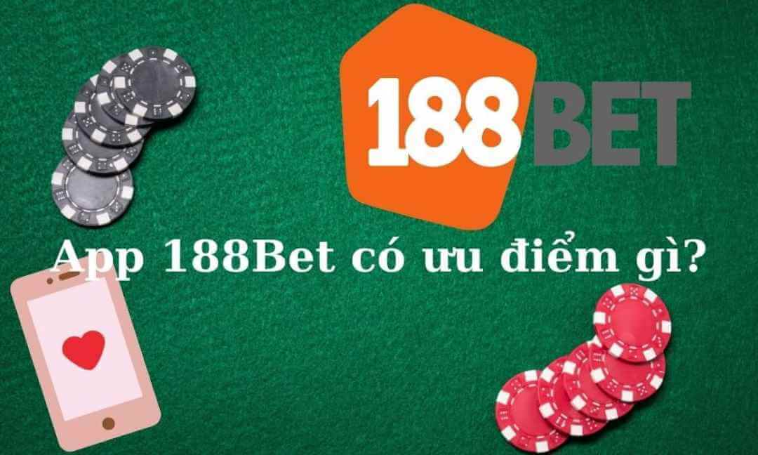 Có nên tải app 188Bet để trải nghiệm hay không?